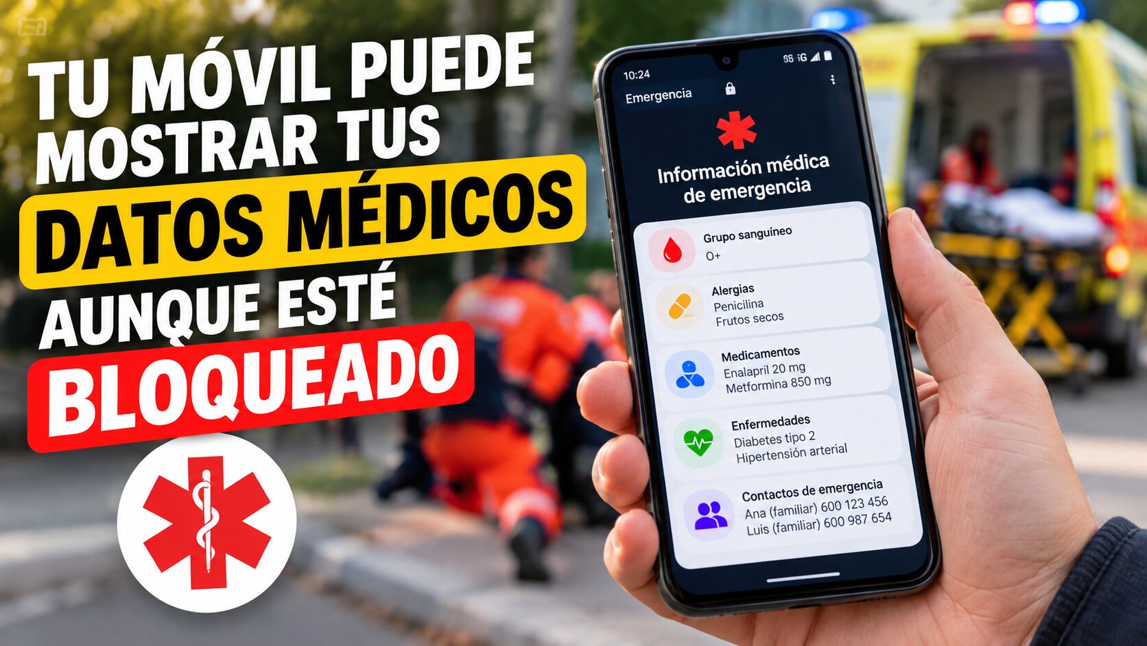 Datos médicos de emergencia en Android visibles con el móvil bloqueado: alergias, medicamentos y contactos familiares.